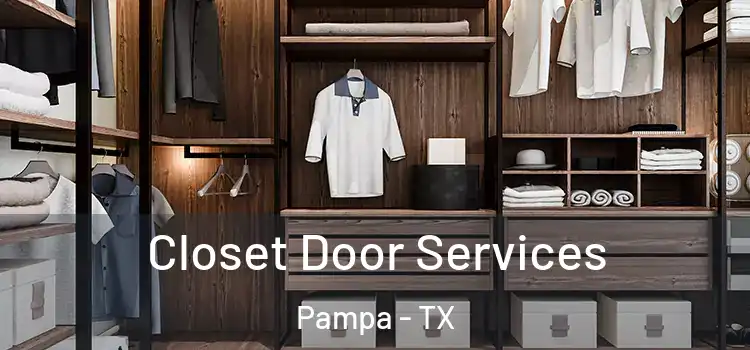 Closet Door Services Pampa - TX